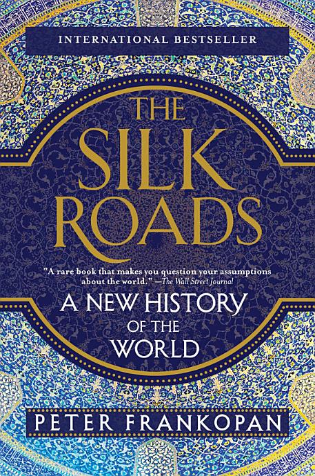 The Silk Roads book cover